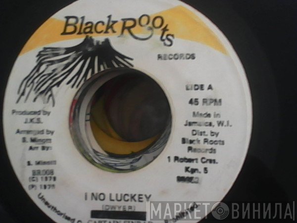 Captain Sinbad - I No Luckey