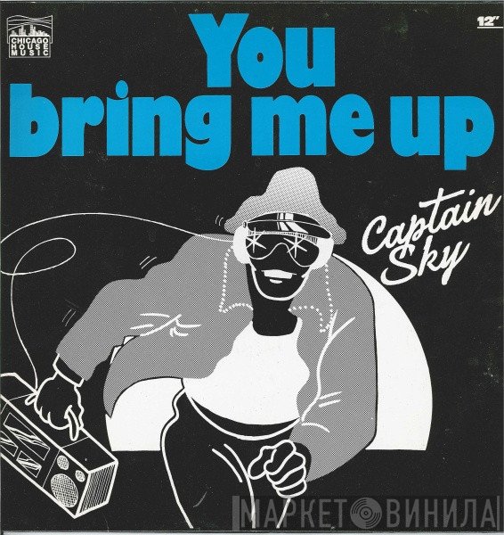Captain Sky - You Bring Me Up