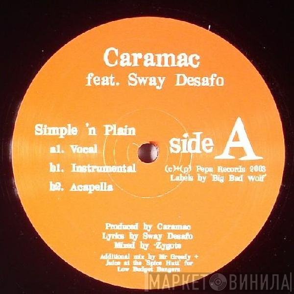 Caramac, Sway - Simple 'n Plain