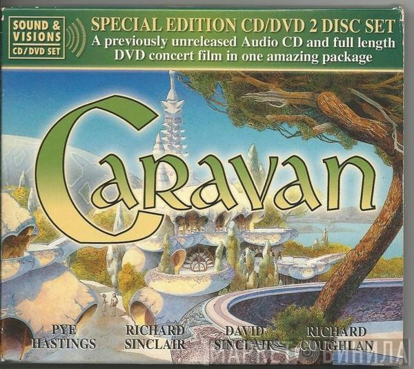 Caravan  - Caravan In Concert /Sound & Visions