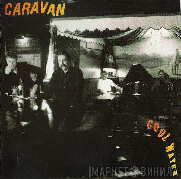 Caravan  - Cool Water