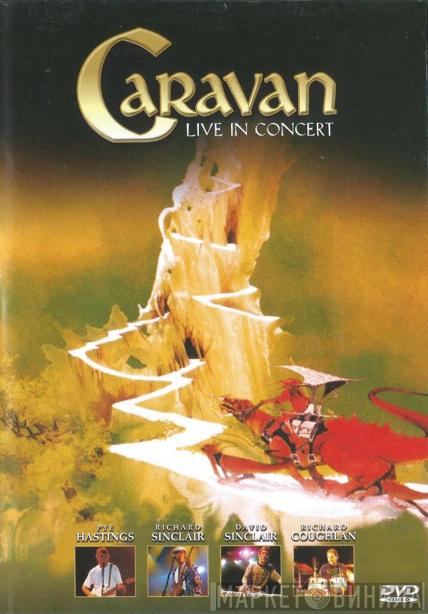 Caravan  - Live In Concert