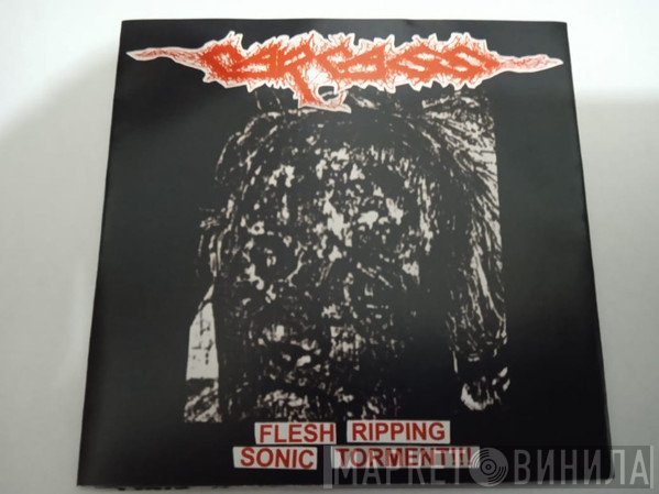 Carcass  - Flesh Ripping Sonic Torment