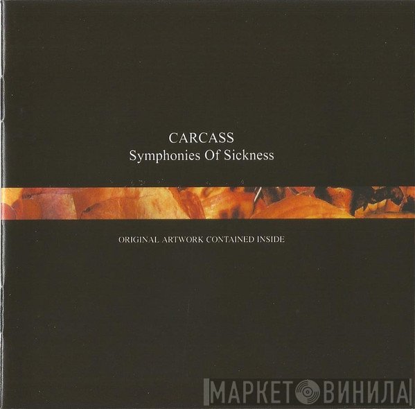 Carcass - Symphonies Of Sickness
