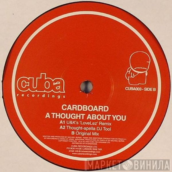 Cardboard - A Thought About You