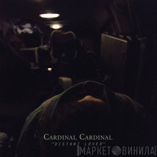 Cardinal Cardinal - Distant Lover