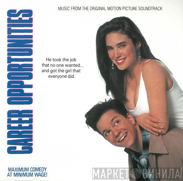 - Career Opportunities - Music From The Original Motion Picture Soundtrack