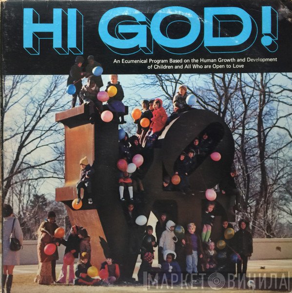 Carey Landry, Carol Jean Kinghorn - Hi God!