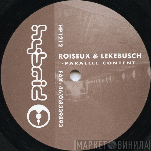 Cari Lekebusch, David Roiseux - Parallel Content