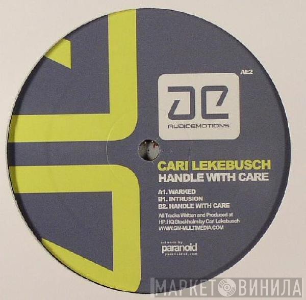 Cari Lekebusch  - Handle With Care