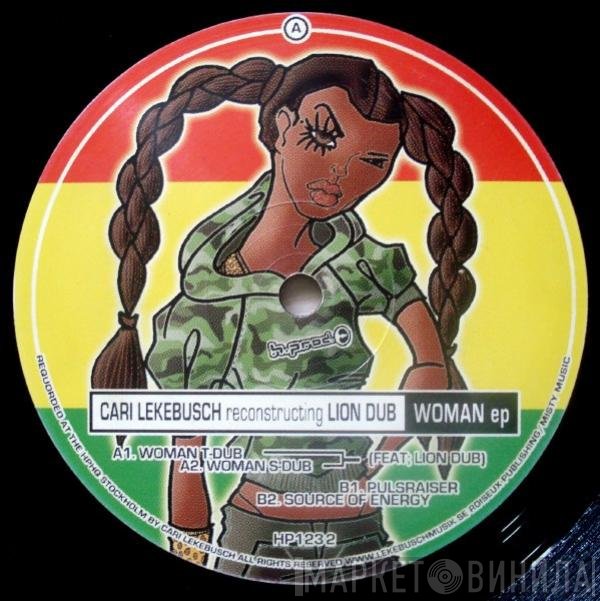 Cari Lekebusch Reconstructing Liondub   - Woman EP