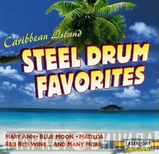 - Caribbean Island Steel Drum Favorites