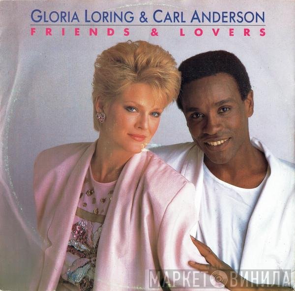 Carl Anderson, Gloria Loring - Friends & Lovers