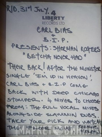 Carl Bias & B.I.P. - Betcha Never Had