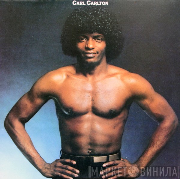 Carl Carlton - Carl Carlton