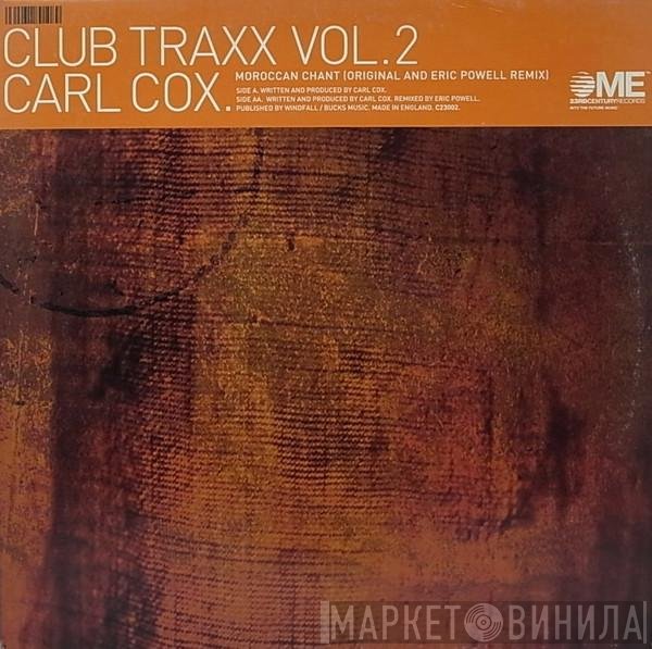 Carl Cox - Club Traxx Vol. 2