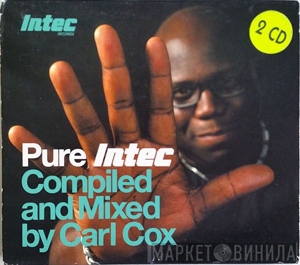 Carl Cox  - Pure Intec