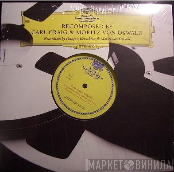 Carl Craig & Moritz von Oswald  - ReComposed (New Mixes By François Kevorkian & Moritz Von Oswald)