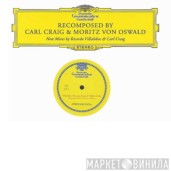 Carl Craig & Moritz von Oswald  - ReComposed (New Mixes By Ricardo Villalobos & Carl Craig)