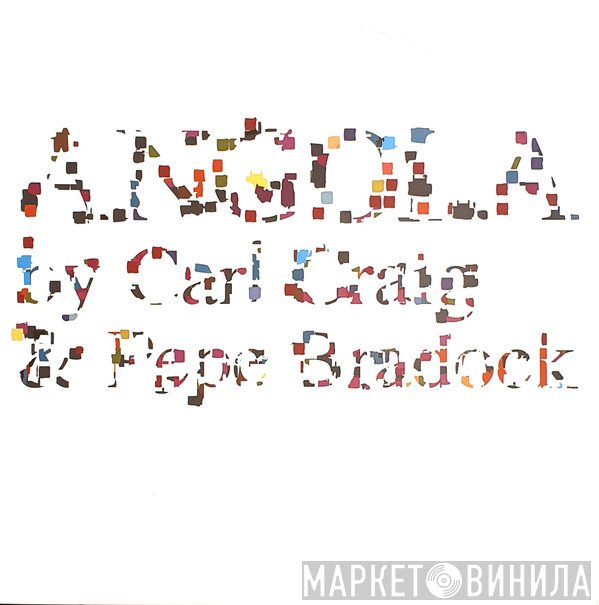 Carl Craig & Pépé Bradock  - Angola