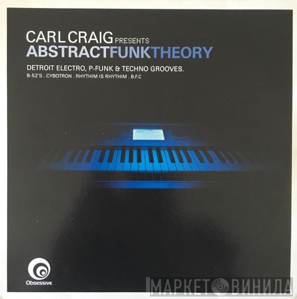Carl Craig - Abstract Funk Theory