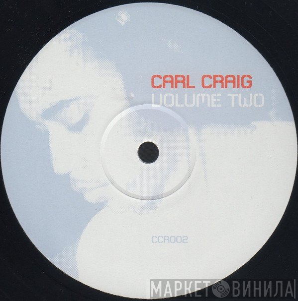 Carl Craig  - Volume Two