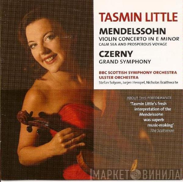 Carl Czerny, Tasmin Little, Ulster Orchestra, Felix Mendelssohn-Bartholdy, BBC Scottish Symphony Orchestra - Violin Concerto In E Minor / Grand Symphony