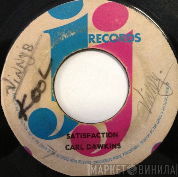 Carl Dawkins, JJ All Stars - Satisfaction / Poppy Cock