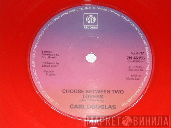 Carl Douglas - Choose Between Two Lovers
