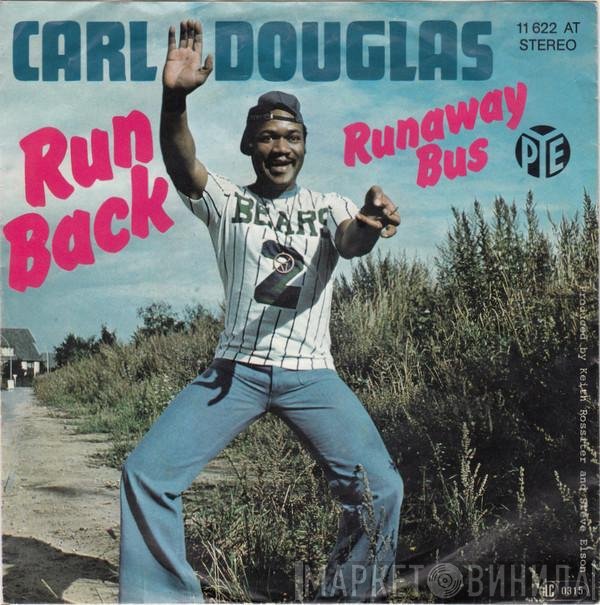 Carl Douglas  - Run Back