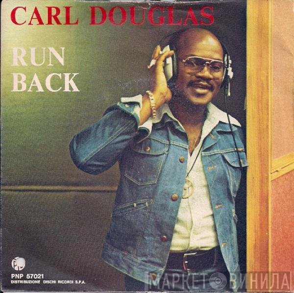 Carl Douglas  - Run Back