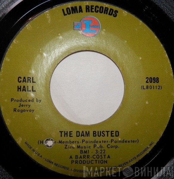 Carl Hall - The Dam Busted