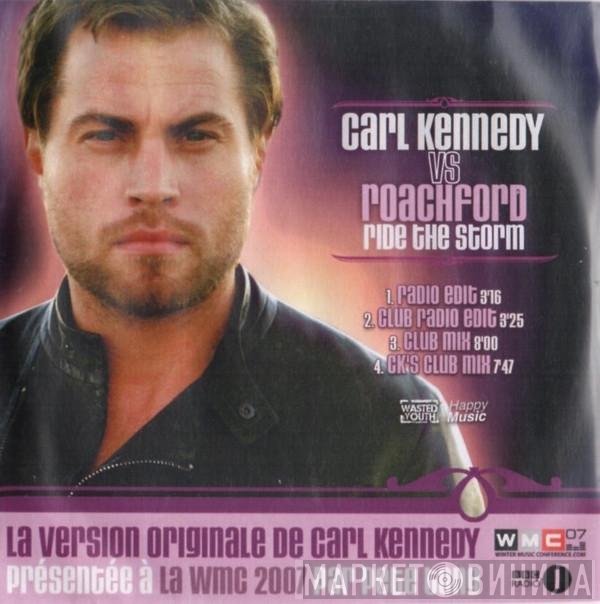 Carl Kennedy vs Andrew Roachford  - Ride The Storm