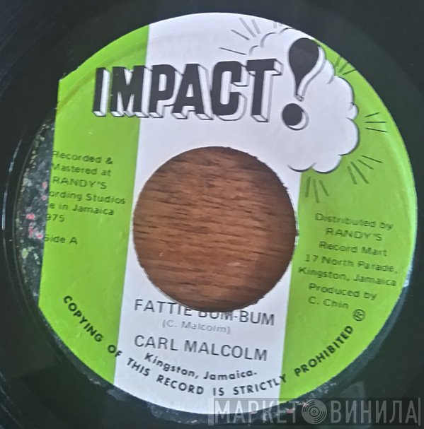Carl Malcolm, Skin, Flesh & Bones - Fattie Bum-Bum/ Bum Bum Situation