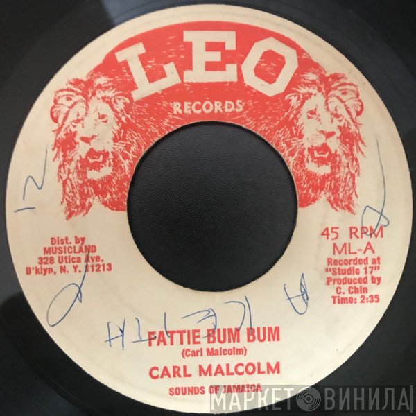 Carl Malcolm - Fattie Bum Bum /Bum Bum Part II