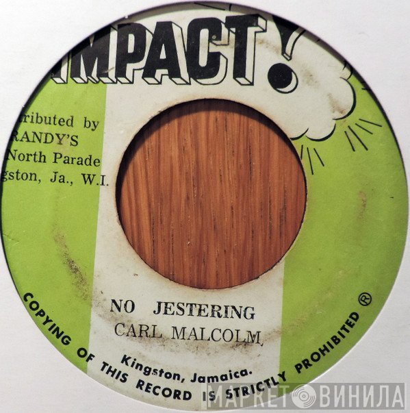 Carl Malcolm - No Jestering
