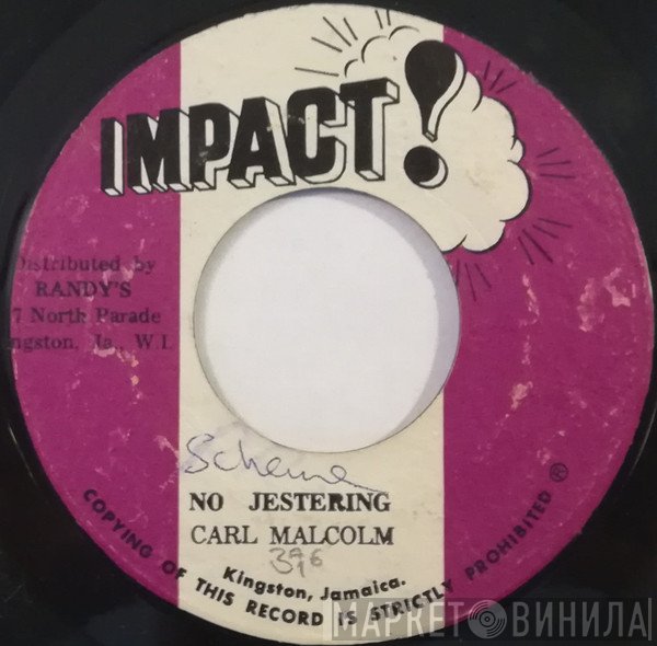Carl Malcolm - No Jestering