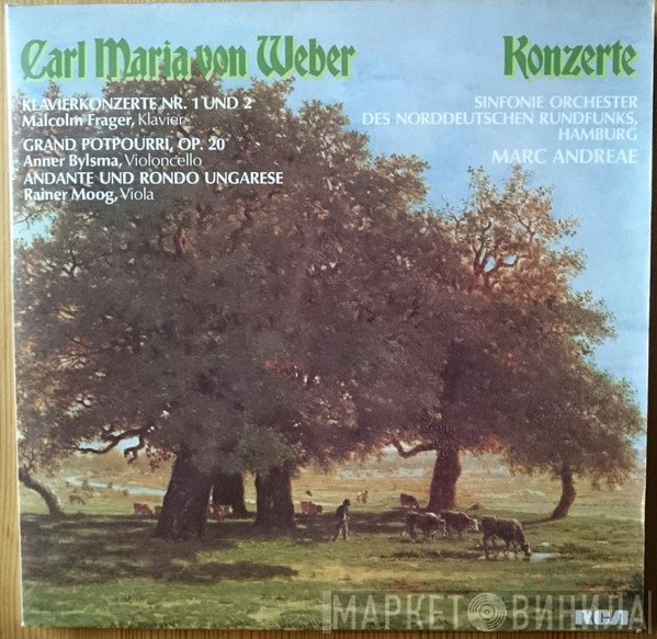 Carl Maria von Weber, Malcolm Frager, Anner Bylsma, Rainer Moog, Marc Andreae, NDR Sinfonieorchester - Klavierkonzerte Nr. 1 Und 2 / Grand Potpourri, Op. 20 / Andante Und Rondo Ungarese