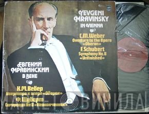 Carl Maria von Weber And Franz Schubert  - Yevgeni Mravinsky In Vienna