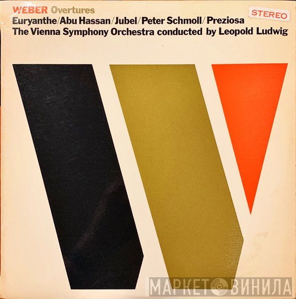 Carl Maria von Weber, Wiener Symphoniker Conducted by Leopold Ludwig  - Weber Overtures