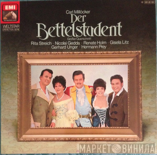 Carl Millöcker, Rita Streich, Nicolai Gedda, Renate Holm, Gisela Litz, Gerhard Unger, Hermann Prey  - Der Bettelstudent  Großer Querschnitt