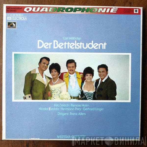 Carl Millöcker, Rita Streich, Renate Holm, Nicolai Gedda, Hermann Prey, Gerhard Unger, Franz Allers  - Der Bettelstudent