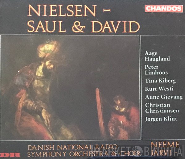 Carl Nielsen / Danmarks Radios Symfoniorkester & Radiokoret, Neeme Järvi  - Saul & David