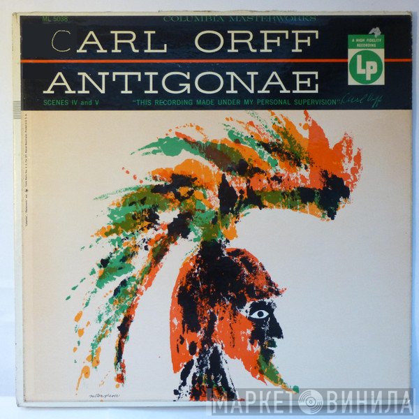 Carl Orff : Wiener Symphoniker Conducted By Heinrich Hollreiser  - Antigonae