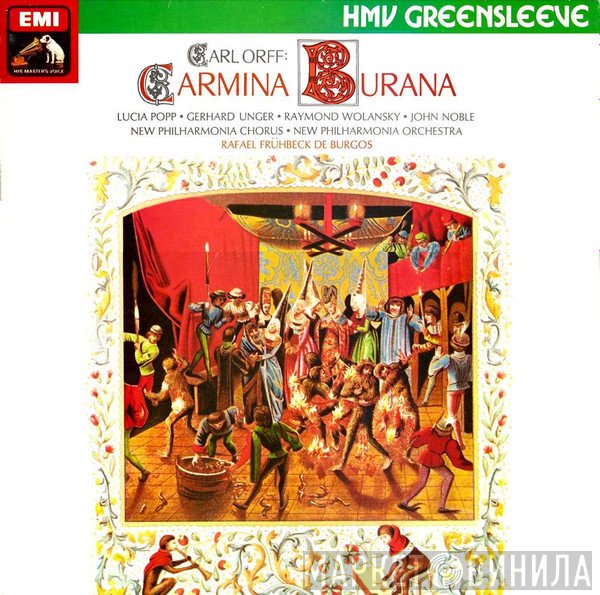Carl Orff, Lucia Popp, Gerhard Unger, Raymond Wolansky, John Noble, New Philharmonia Chorus, New Philharmonia Orchestra, Rafael Frühbeck De Burgos - Carmina Burana