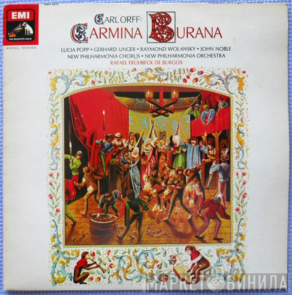 Carl Orff, Philharmonia Orchestra, John Noble, Lucia Popp, Raymond Wolansky, Rafael Frühbeck De Burgos, Gerhard Unger, New Philharmonia Chorus - Carmina Burana