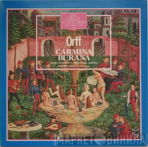 Carl Orff, Rundfunk-Sinfonie-Orchester Leipzig, Herbert Kegel - Carmina Burana