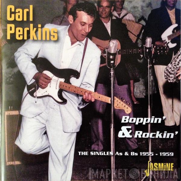 Carl Perkins - Boppin' & Rockin'