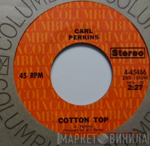 Carl Perkins  - Cotton Top