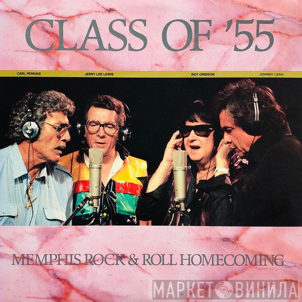 Carl Perkins, Jerry Lee Lewis, Roy Orbison, Johnny Cash - Class Of '55 - Memphis Rock &amp; Roll Homecoming